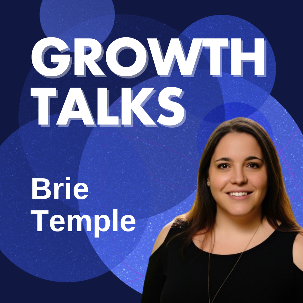 Growth Talks cover: Brie Temple
